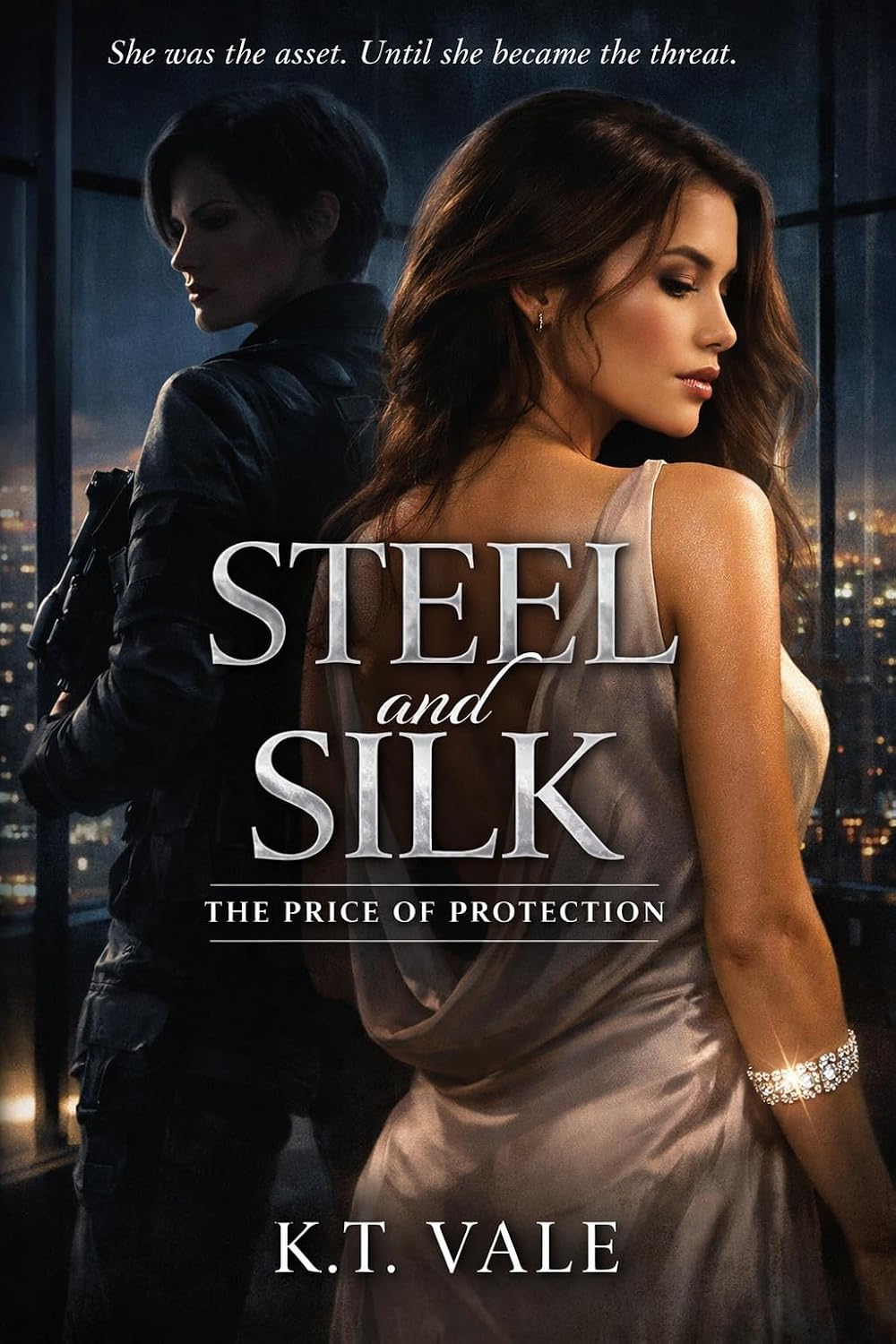 Steel and Silk: The Price of Protection by K.T. Vale Kindle Edition